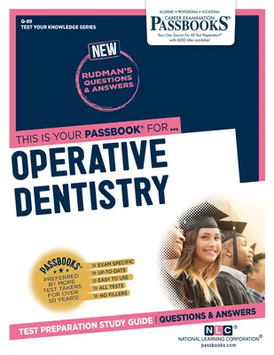 Operačné zubné lekárstvo (Q-89): Študijná príručka k zošitom zväzok 89 - Operative Dentistry (Q-89): Passbooks Study Guidevolume 89