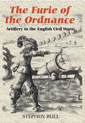 ´Fúrie z munície´: Delostrelectvo v anglických občianskych vojnách - `The Furie of the Ordnance': Artillery in the English Civil Wars