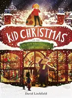 Kid Christmas - z hračkárstva bratov Clausovcov - Kid Christmas - of the Claus Brothers Toy Shop