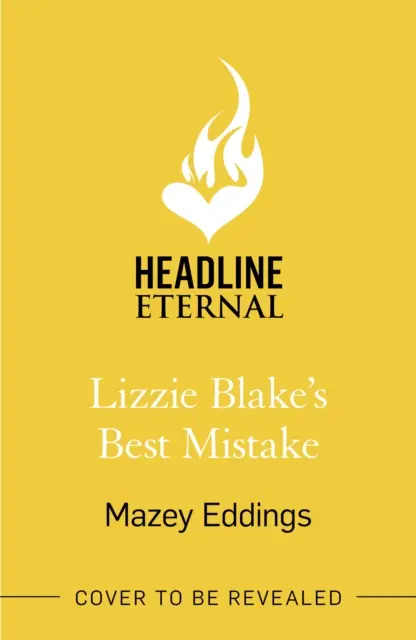 Najlepšia chyba Lizzie Blakeovej - Ďalšia jedinečná a mdlého rozumu hodná romantická komédia od autorky TikTok-hitu A Brush with Love! - Lizzie Blake's Best Mistake - The next unique and swoonworthy rom-com from the author of the TikTok-hit, A Brush with Love!