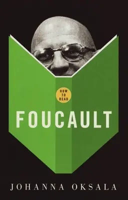 Ako čítať Foucaulta - How to Read Foucault