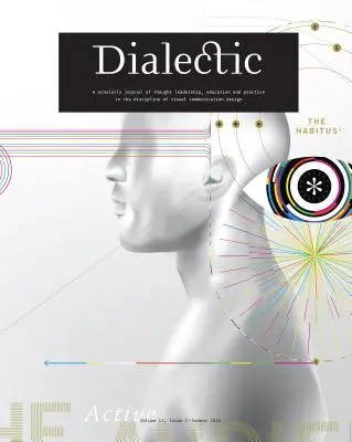 Dialektika: vedecký časopis o myšlienkovom vedení, vzdelávaní a praxi v disciplíne dizajnu vizuálnej komunikácie - V - Dialectic: A Scholarly Journal of Thought Leadership, Education and Practice in the Discipline of Visual Communication Design - V