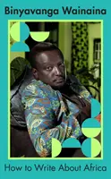 Ako písať o Afrike - How to Write About Africa