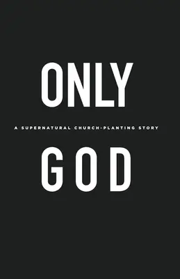 Jediný Boh - Only God