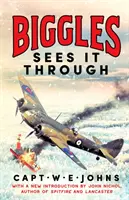 Biggles to vidí skrz - Biggles Sees It Through