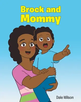 Brock a mama - Brock and Mommy