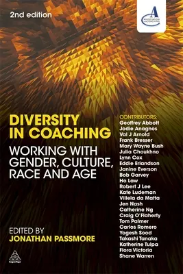 Rozmanitosť v koučovaní: práca s pohlavím, kultúrou, rasou a vekom - Diversity in Coaching: Working with Gender, Culture, Race and Age