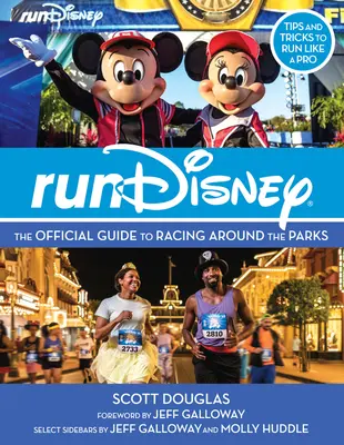 Rundisney: Oficiálny sprievodca pretekaním po parkoch - Rundisney: The Official Guide to Racing Around the Parks