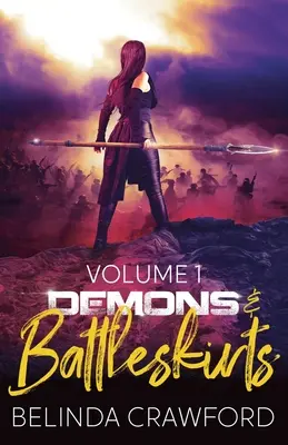 Démoni a bojové sukne, zväzok 1 - Demons & Battleskirts Volume 1