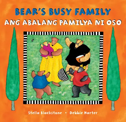 Medvedia rodinka (dvojjazyčne v tagalčine a angličtine) - Bear's Busy Family (Bilingual Tagalog & English)