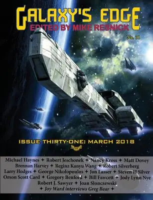 Časopis Galaxy's Edge: Číslo 31, marec 2018 - Galaxy's Edge Magazine: Issue 31, March 2018