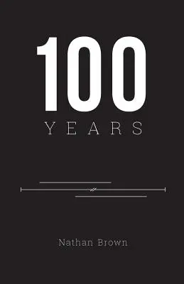100 rokov - 100 Years