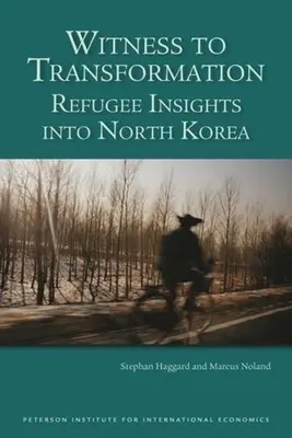 Svedok transformácie: Pohľad utečencov na Severnú Kóreu - Witness to Transformation: Refugee Insights Into North Korea