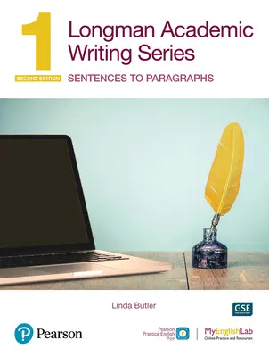 Longman Academic Writing Series: Vety k odsekom Sb W/App, online cvičenia a digitálne zdroje LVL 1 - Longman Academic Writing Series: Sentences to Paragraphs Sb W/App, Online Practice & Digital Resources LVL 1