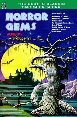 Skvosty hororu, zväzok piaty, E. Hoffmann Price a iní - Horror Gems, Volume Five, E. Hoffmann Price and others