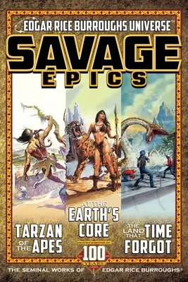 Divoké eposy: Knižná publikácia: Zásadné diela Edgara Ricea Burroughsa - Savage Epics: The Seminal Works of Edgar Rice Burroughs