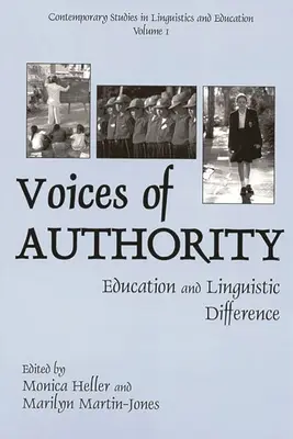 Hlasy autority: Vzdelávanie a jazyková odlišnosť - Voices of Authority: Education and Linguistic Difference