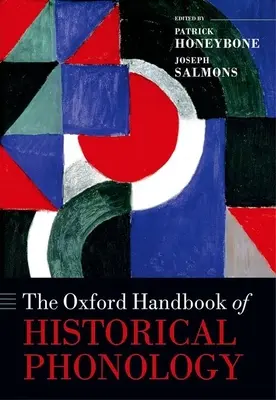 Oxfordská príručka historickej fonológie - The Oxford Handbook of Historical Phonology
