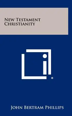 Kresťanstvo Nového zákona - New Testament Christianity