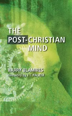 Postkresťanská myseľ - The Post-Christian Mind