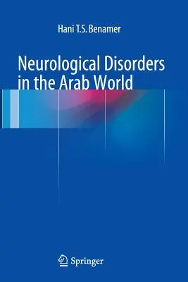 Neurologické poruchy v arabskom svete - Neurological Disorders in the Arab World