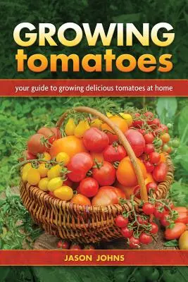 Pestovanie paradajok - Growing Tomatoes