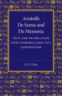 de Sensu a de Memoria: Text a preklad s úvodom a komentárom - de Sensu and de Memoria: Text and Translation with Introduction and Commentary
