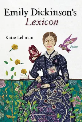 Lexikón Emily Dickinsonovej - Emily Dickinson's Lexicon