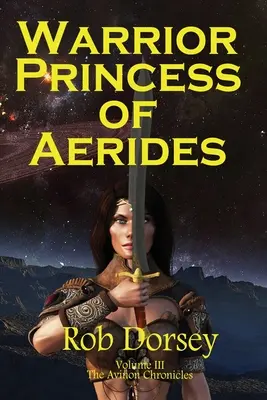 Bojovná princezná z Aerides - Warrior Princess of Aerides