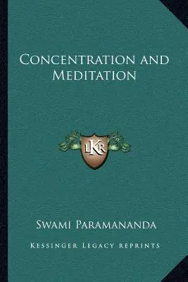 Koncentrácia a meditácia - Concentration and Meditation