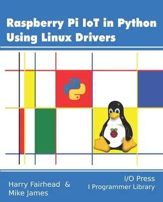 Raspberry Pi IoT v Pythone pomocou linuxových ovládačov - Raspberry Pi IoT In Python Using Linux Drivers
