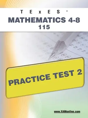 TExES Matematika 4-8 115 Praktický test 2 - TExES Mathematics 4-8 115 Practice Test 2