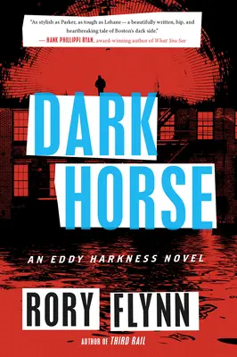 Temný kôň: Román Eddyho Harknessa - Dark Horse: An Eddy Harkness Novel