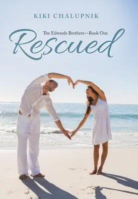 Zachránená: Bratia Edwardsovci? - Rescued: The Edwards Brothers?Book One