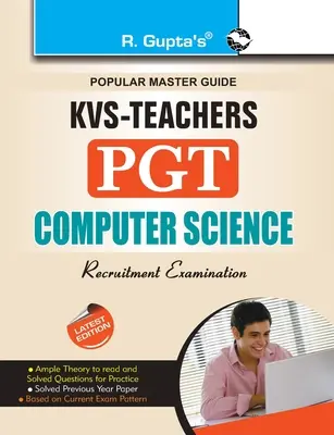Sprievodca skúškou pre učiteľov informatiky KVS (PGT) - KVS Teachers (PGT) Computer Science Exam Guide