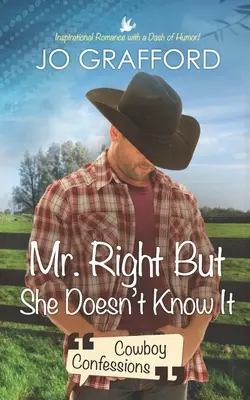 Pán Pravý, ale ona o tom nevie - Mr. Right But She Doesn't Know It