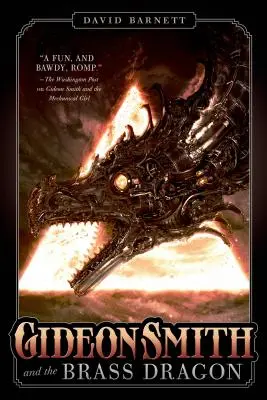 Gideon Smith a mosadzný drak - Gideon Smith and the Brass Dragon