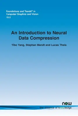 Úvod do neurónovej kompresie dát - An Introduction to Neural Data Compression