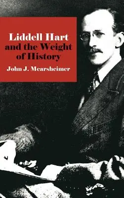 Liddell Hart a váha dejín - Liddell Hart and the Weight of History
