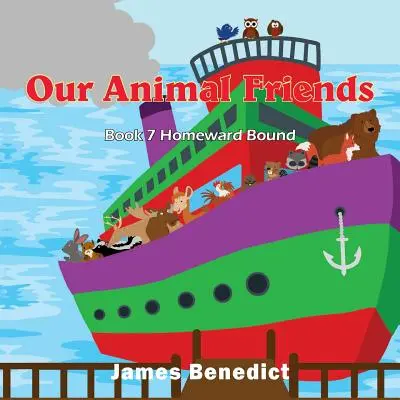Naši zvierací kamaráti: Vráťme sa domov - Our Animal Friends: Homeward Bound