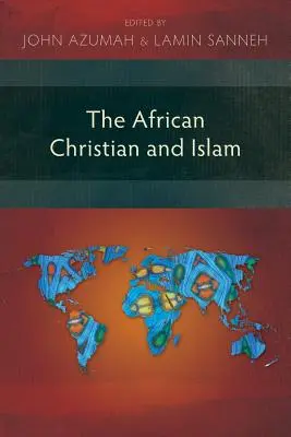 Africký kresťan a islam - The African Christian and Islam