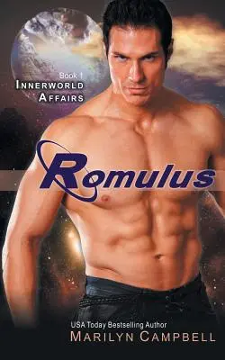 Romulus (séria Záležitosti vnútorného sveta, kniha 1) - Romulus (the Innerworld Affairs Series, Book 1)