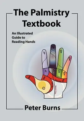 Učebnica chytania do dlane - The Palmistry Textbook