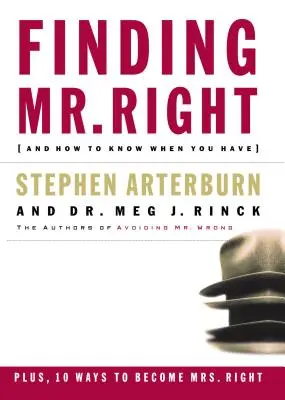 Nájsť pána Pravého: A ako spoznať, že ste ho našli? - Finding Mr. Right: And How to Know When You Have