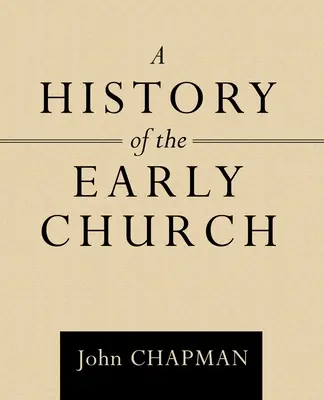 Dejiny ranej cirkvi - A History of the Early Church
