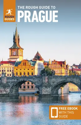 Sprievodca Rough Guide po Prahe: Rough Guide: Cestovný sprievodca s bezplatnou elektronickou knihou - The Rough Guide to Prague: Travel Guide with Free eBook