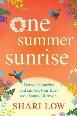 Jeden letný východ slnka - One Summer Sunrise