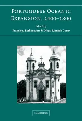 Portugalská oceánska expanzia, 1400-1800 - Portuguese Oceanic Expansion, 1400-1800