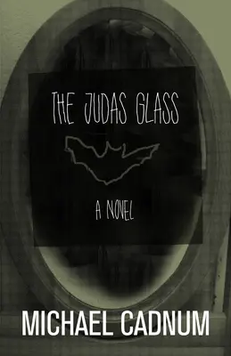Judášov pohár - The Judas Glass