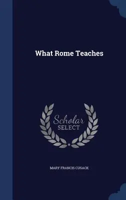 Čo učí Rím - What Rome Teaches